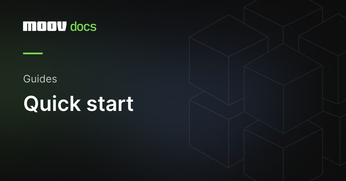 Quick start | Moov Documentation