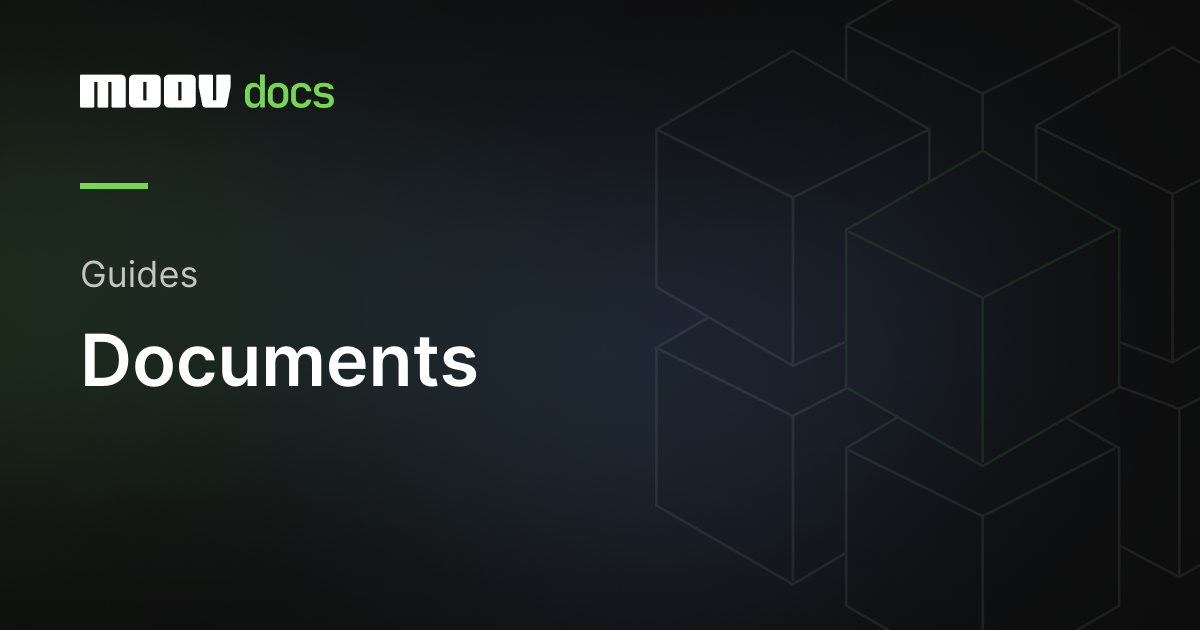 Documents | Moov Documentation